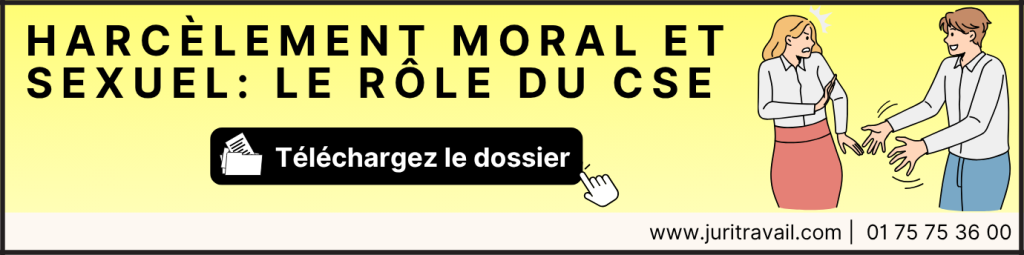 harcèlement et cse